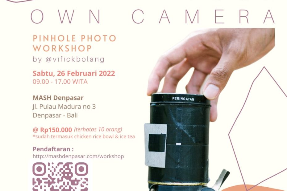 Pinhole Photo Workshop Bersama Vifick Bolang
